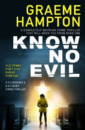[D.I. Denning and D.S. Fisher 01] • Know No Evil